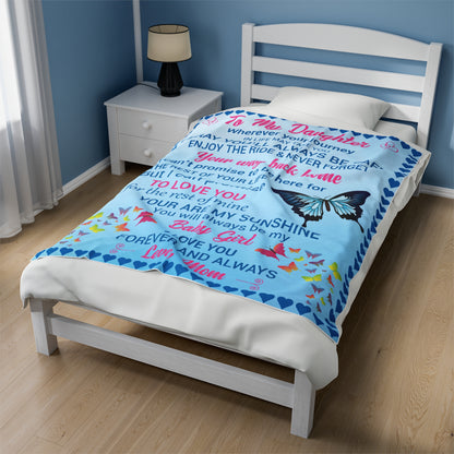 To My Daughter | Velveteen Plush Blanket