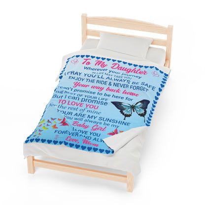 To My Daughter | Velveteen Plush Blanket