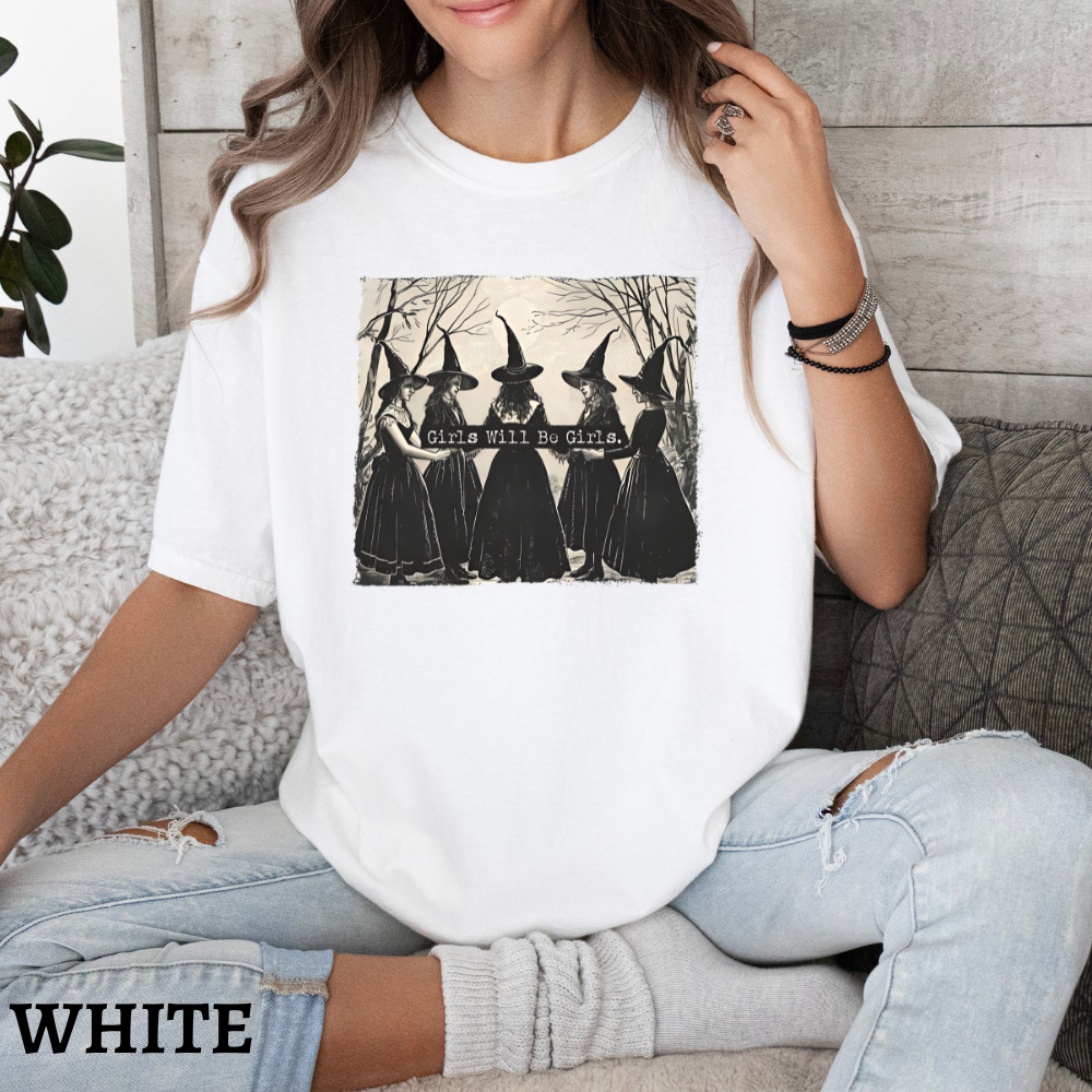 Comfort Color Girls Will Be Girls Witch Halloween T-Shirt, Girls Will Be Girls Halloween Witch Shirt, Witch T-shirt, Halloween Women Shirt, Witchy Vibes Tees, Halloween Gift for Women