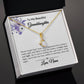 To My Beautiful Granddaughter, Alluring Beauty Necklace